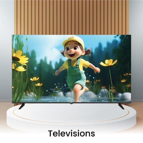 Televisions